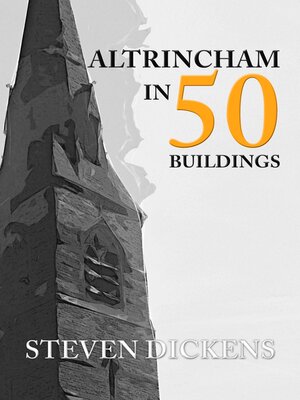 cover image of Altrincham in 50 Buildings